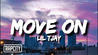 Lil Tjay - Move On (Lyrics)