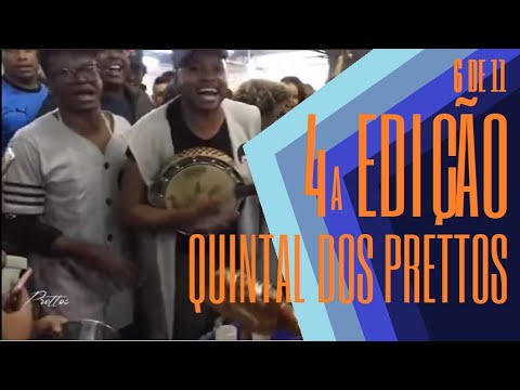4ª EDIÇÃO DA RODA DE SAMBA QUINTAL DOS PRETTOS (Parte 6) - Sim, é Samba!