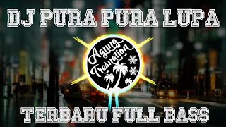 Download lagu DJ Pura Pura Lupa Koplo Version Agung Tresnation R... mp3