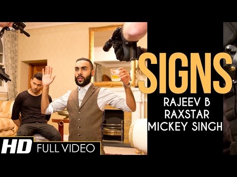 SIGNS | Raxstar | Mickey Singh | Music by Rajeev B | Official Video | E3UK Records