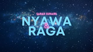 Download lagu SARAH SUHAIRI - NYAWA & RAGA (LIRIK VIDEO) LAGU TRENDING TIKTOK mp3