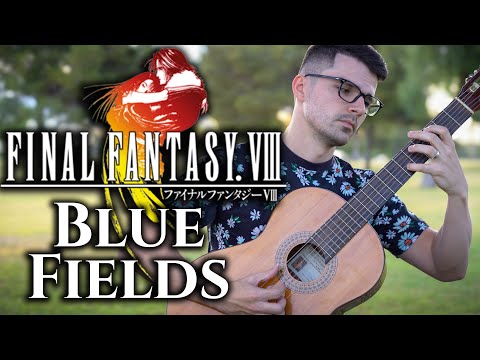 Blue Fields (Final Fantasy VIII) | Classical Guitar Cover