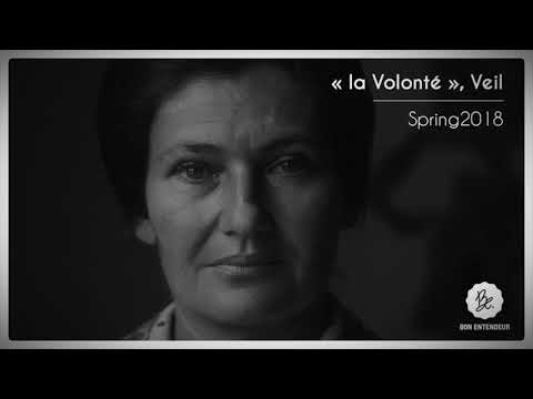 Bon Entendeur : "la Volonté", Veil, Spring 2018