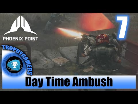 Phoenix Point - Day Time Ambush - Walkthrough Part 6