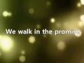 Walk in the Promise, Bethel Music. A Lyric Video ...