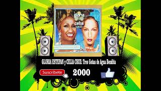 Gloria Estefan y Celia Cruz - Tres Gotas de Agua Bendita (Radio Version)