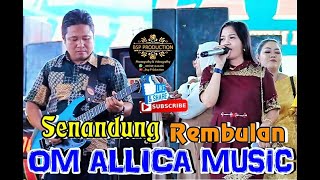 Download lagu SENANDUNG_REMBULAN_II OM ALLICA MUSIC PALEMBANG mp3