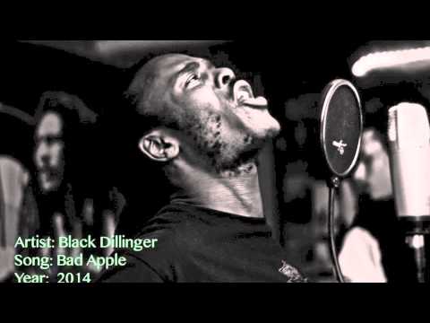 Black Dillinger - Bad Apple (2014)