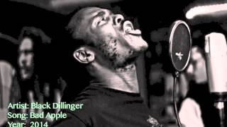 Black Dillinger - Bad Apple (2014)