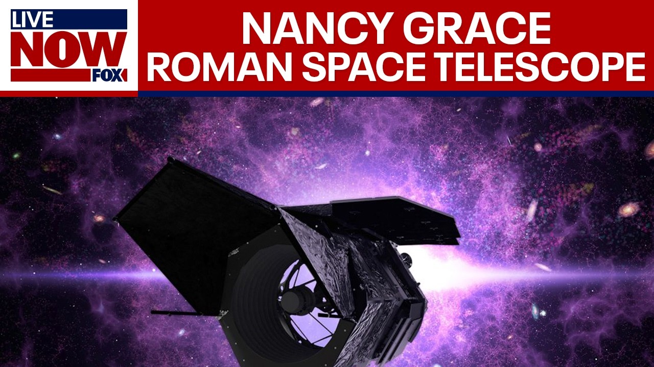LIVE: NASA news conference on the Nancy Grace Roman Space Telescope with agency leadership
