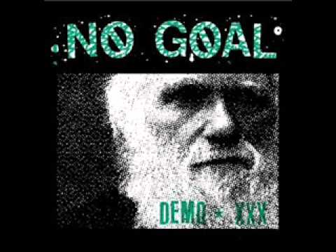 No Goal - No Goal-No God