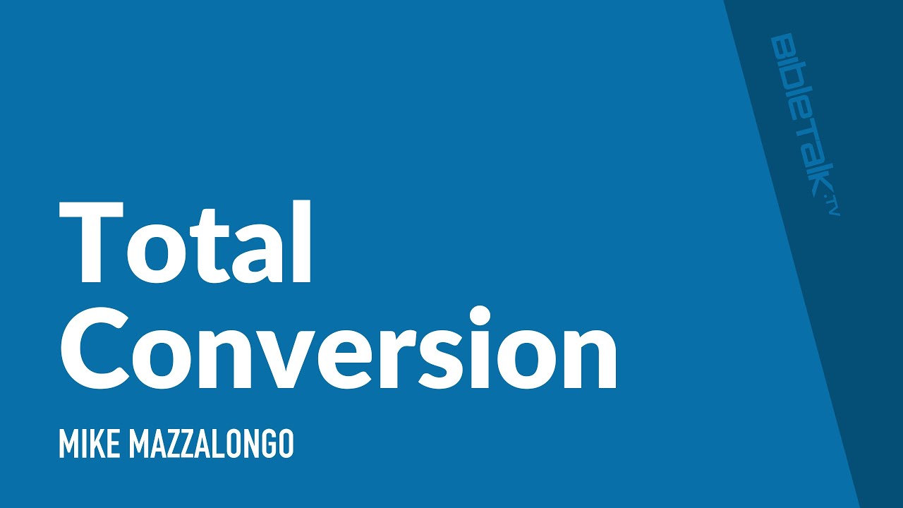 Total Conversion