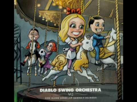 Diablo Swing Orchestra 04- Bedlam Sticks