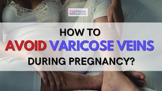 How to Prevent Varicose Veins during Pregnancy |  Natural Remedies | Pregnancy Tips | FabMoms