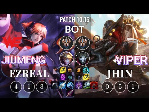 WE Jiumeng Ezreal vs HLE Viper Jhin Bot - KR Patch 10.15