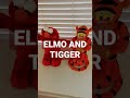 ELMO VS TIGGER