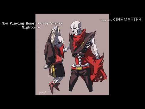 Bonetrousle Sharax Remix Nightcore
