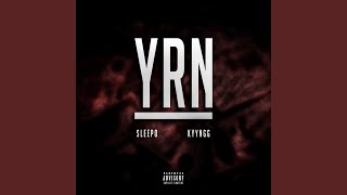 YRN (feat. Kyyngg)
