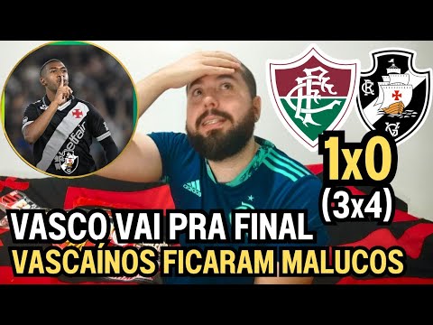 REACT MELHORES MOMENTOS FLUMINENSE 1(3)X(4)0 VASCO - VASCO VAI FAZER A FINAL DA COPA DO BRASIL 