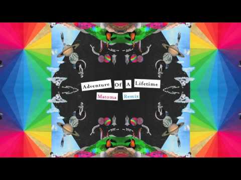 Coldplay - Adventure Of A Lifetime [Matoma Remix] (Official Audio)