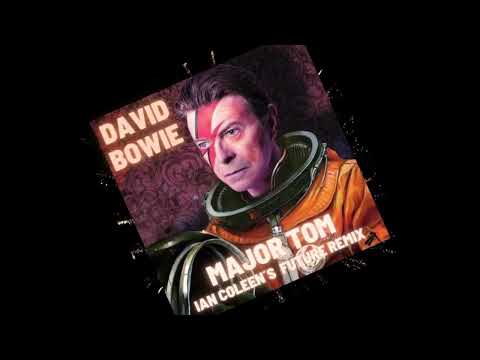 DAVID BOWIE - MAJOR TOM ian coleen´s future remix