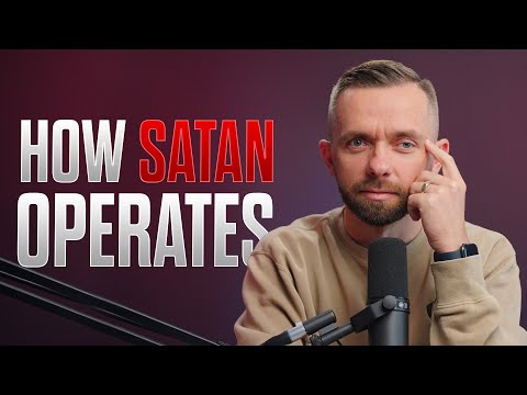 The Devil We Know! How Satan Operates