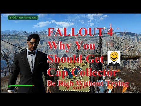 Why You Should Get Cap Collector Fallout 4