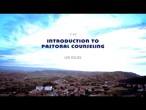 PT518 Eng 5. Six Basic Dynamics of Pastoral Counseling