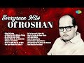 Evergreen Hits Of ROSHAN Rahen Na Rahen Jo Wada Kiya Woh Nibhana Padega Old Hindi Songs