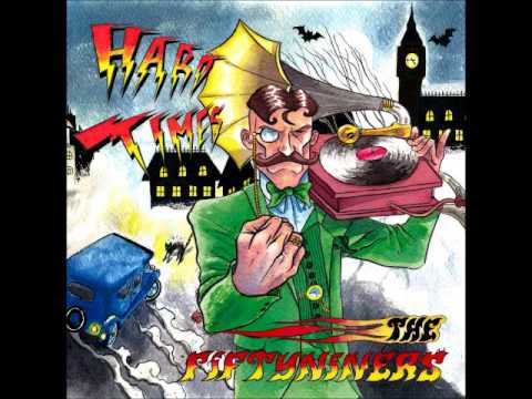 The Fiftyniners - 09 - Rats Behind My Comb (Hard Times)