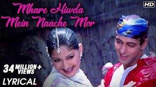 Mhare Hiwda Mein Naache Mor  Lyrical Song  Hum Saa