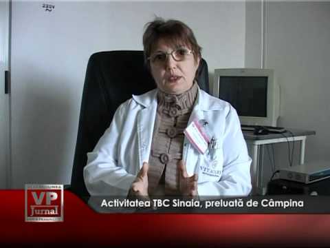 Activitatea TBC Sinaia, preluată de Câmpina