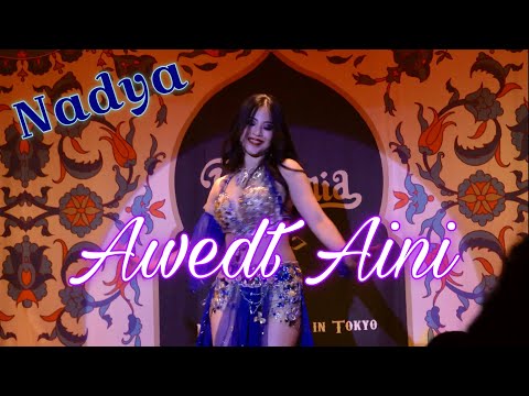 “Awedt Aini” Nadya classic oriental即興