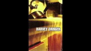 Harvey Danger - Authenticity unreleased version