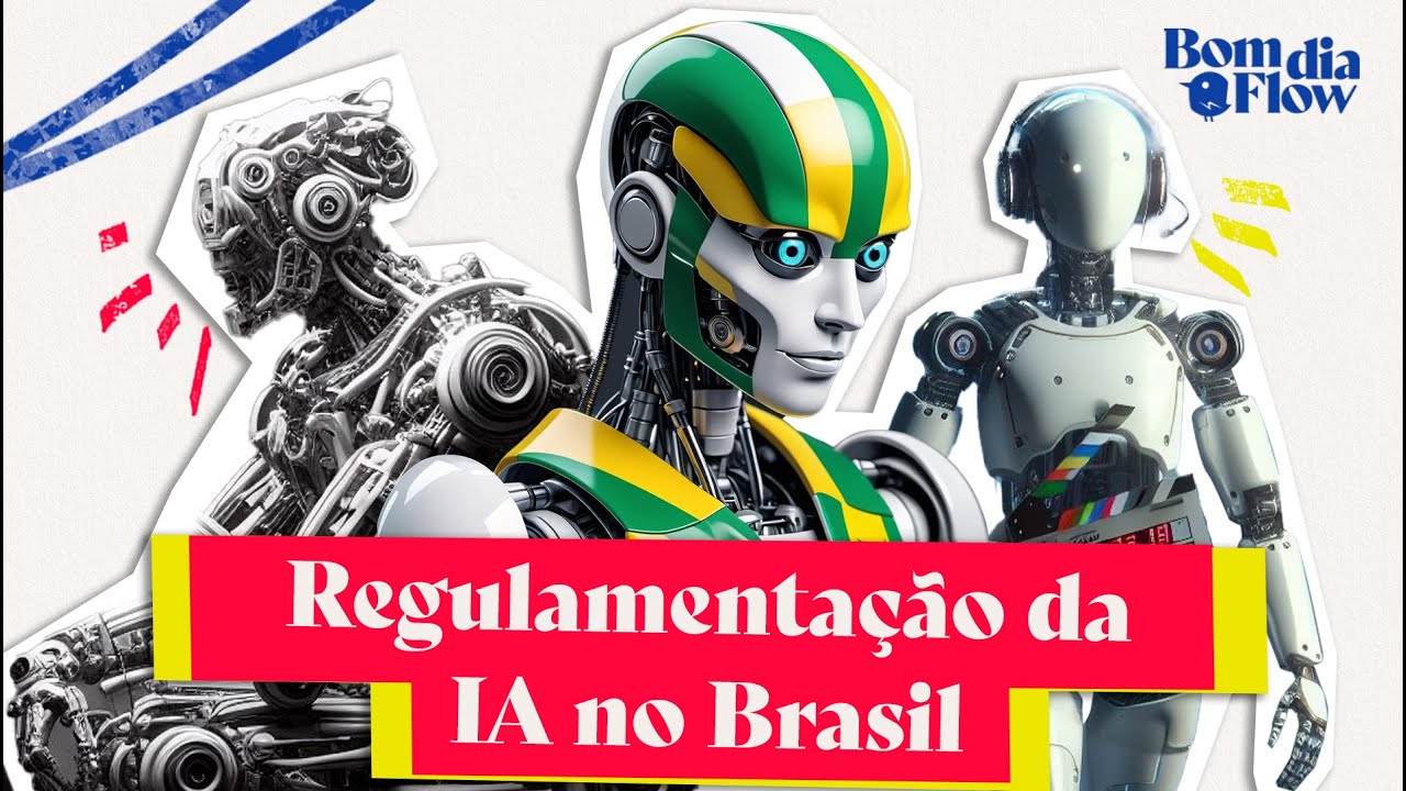 REGULAMENTAÇÃO DA INTELIGÊNCIA ARTIFICIAL NO BRASIL, SENNA NO TOP 10 E MAIS - BOM DIA FLOW #66 #BF