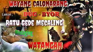 Download lagu WAYANG CALONARANG #DUG BYOR #RATU GEDE MECALING #WATANGAN #BR PENAKA TAMPAKSIRING GIANYAR BALI mp3