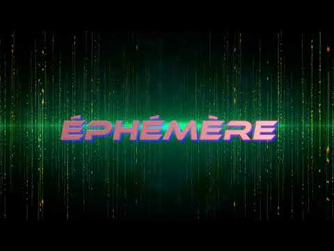 Byl-k - Éphémère