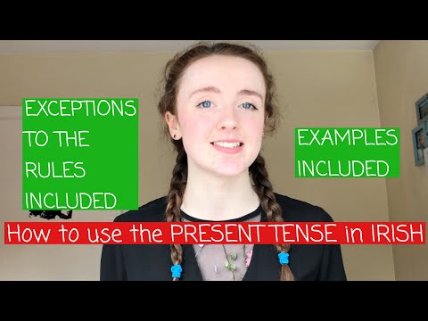 How to use the PRESENT TENSE in IRISH | speaking in the present tense in Irish