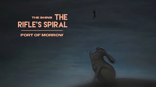 The Rifle’s Spiral - The Shin&#39;s [Lyrics]