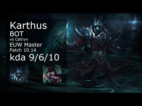 Karthus Bot vs Caitlyn - EUW Master 9/6/10 Patch 10.14 Gameplay