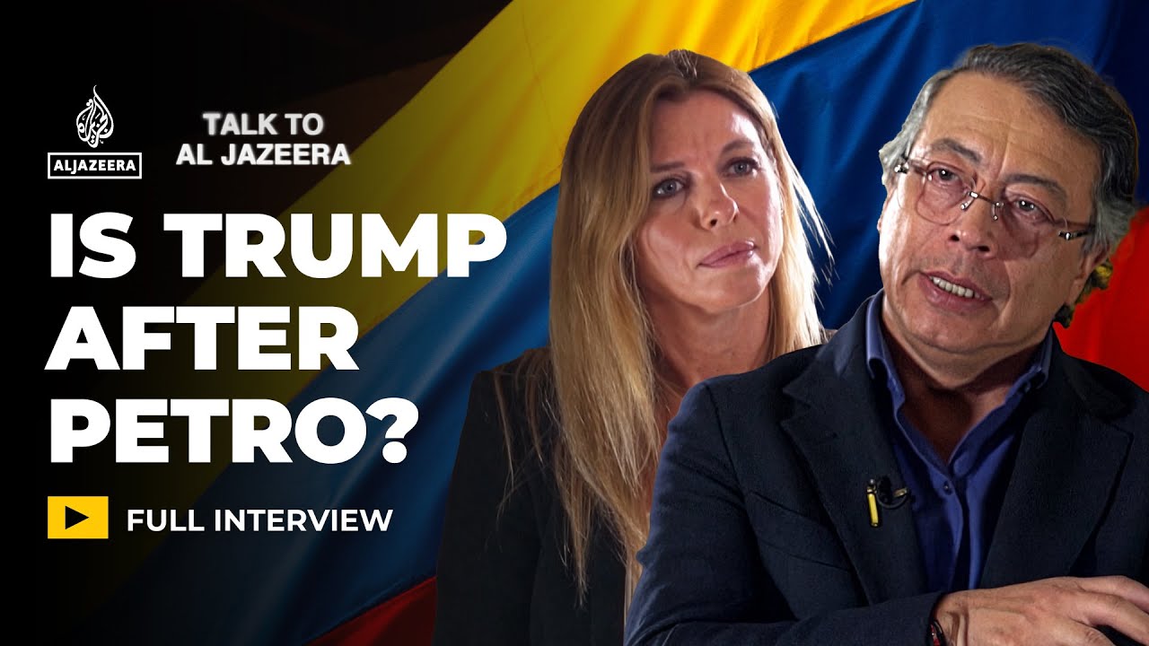 Colombia’s Petro on US threats and whether he fears Maduro’s fate | Talk to Al Jazeera