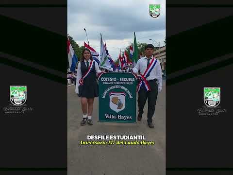 Desfile Estudiantil - Laudo Hayes 2025