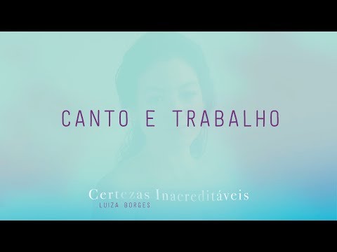Canto e Trabalho