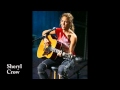 Sheryl Crow - Love is a good thing 