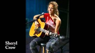 Sheryl Crow - Love is a good thing