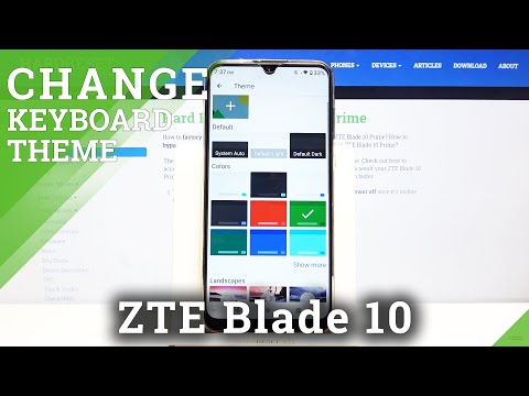 Change Keyboard Theme ZTE Blade 10