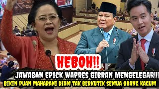 Download lagu VICE PRESIDENT GIBRAN IS VERY INTELLIGENT & CLASSY, GIBRAN'S ANSWER MADE PUAN MAHARANI SILENT & A... mp3 Download lagu VICE PRESIDENT GIBRAN IS VERY INTELLIGENT & CLASSY, GIBRAN'S ANSWER MADE PUAN MAHARANI SILENT & A... mp3