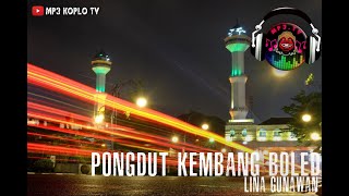 Download lagu MP3 KOPLO TV # PONGDUT KEMBANG BOLED - LINA GUNAWAN mp3