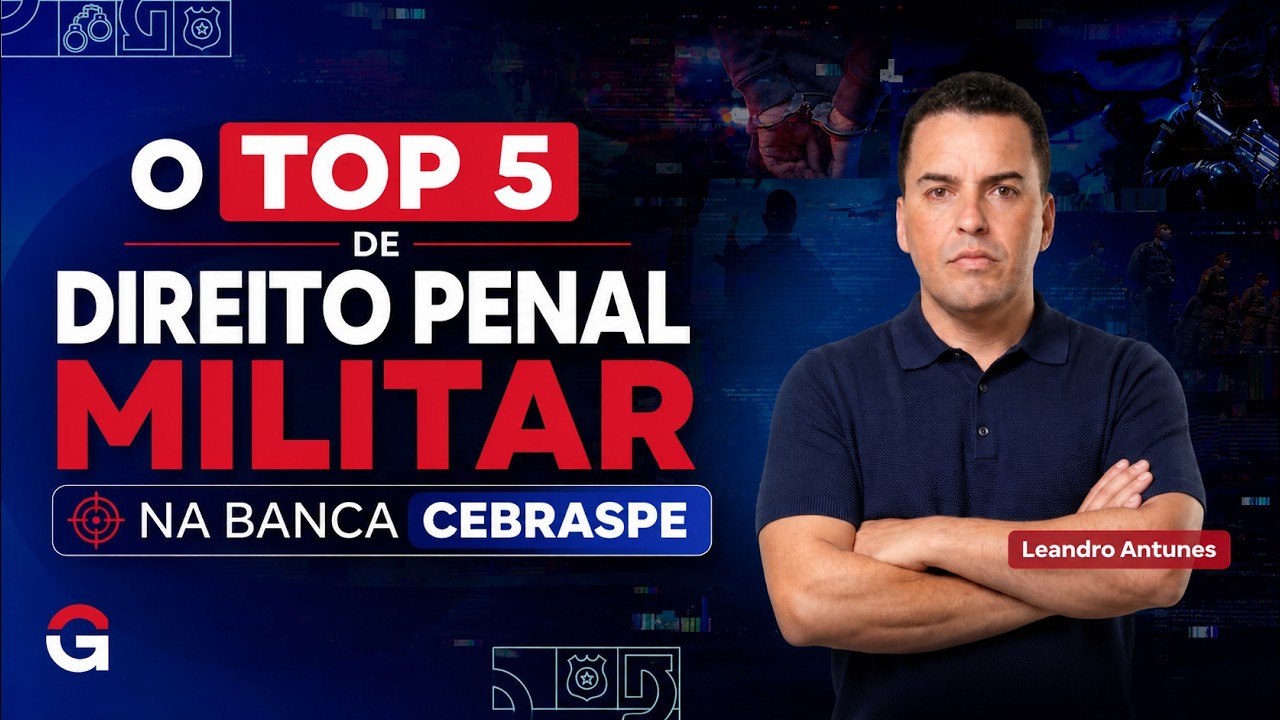 O Top 5 de Direito Penal Militar na Banca Cebraspe