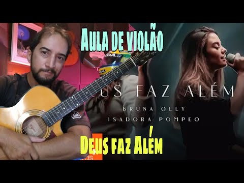 Deus Faz Além - Bruna Olly